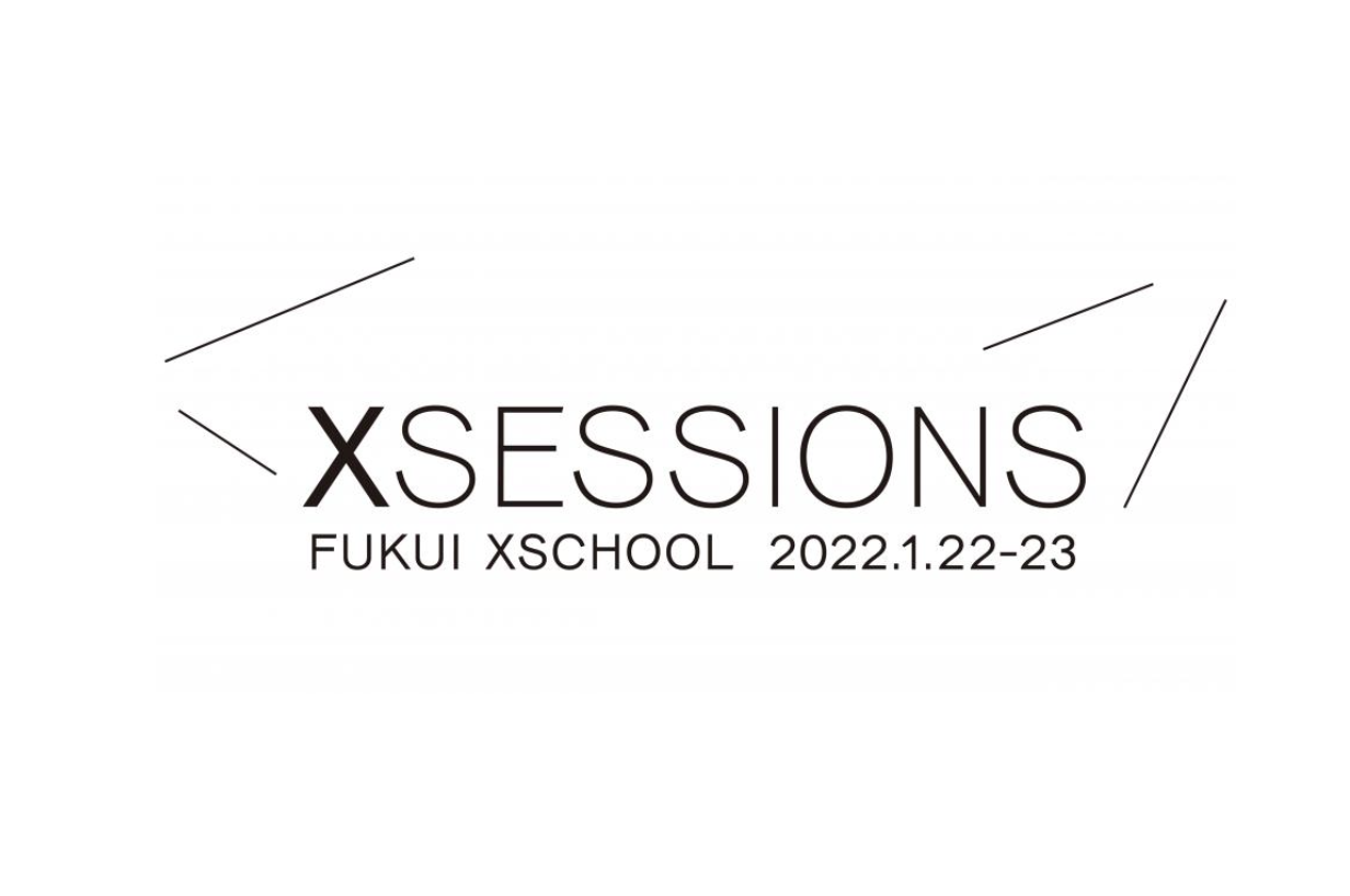 ★イベント告知★福井駅前で3拠点同時トークイベント【XSESSIONS】が開催されます！